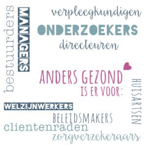 anders gezond is er voor de gezondheidszorg